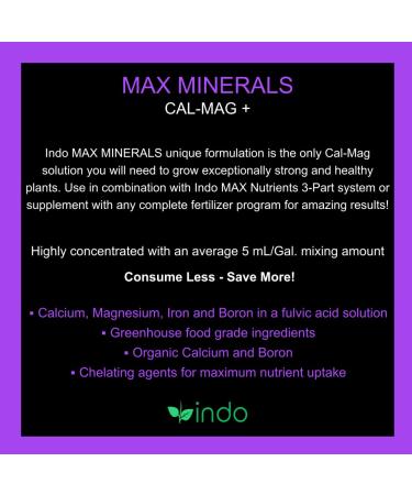 Indo MAX Nutrients - MAX Minerals Cal-Mag + (1L): Calcium Magnesium and Iron - Unique chelated Solution for Maximum Nutrient Uptake Max Minerals 1 L - Buy Online on SooperMarket.com