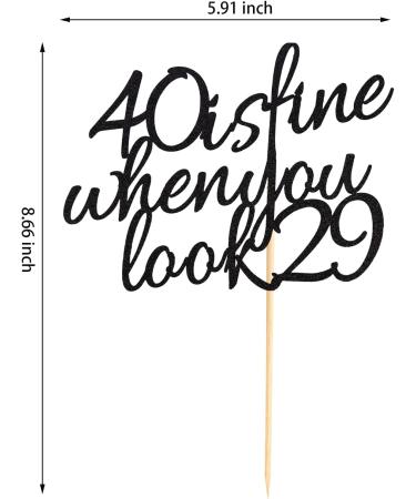 Arthsdite 40 Is Fine When You Look 29 - Happy Birthday Cake Topper 40th Birthday for Women Boss Wife Co-workers Sisters Best Friends Cake Decoration- Black Glitter - Buy Online on SooperMarket.com