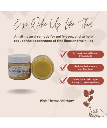 High Thyme FARMacy All-Natural Caffeine-Infused Firming Eye Cream | Eye Woke Up Like This - Buy Online on SooperMarket.com