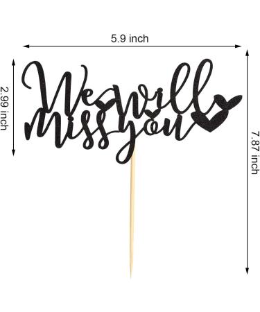 Arthsdite We Will Miss You Cake Topper Farewell Cake Decoration for Job Change Farewell Retirement Graduation Party Cake Decoration Supplies - Black Glitter - Buy Online on SooperMarket.com
