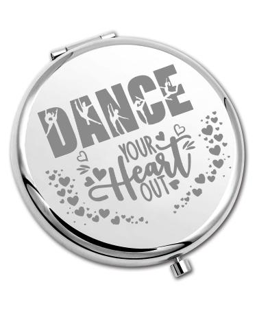PLITI Dance Compact Mirror Dancer Gift Dance Teacher Appreciation Gift Dance Your Heart Out Inspirational Pocket Mirror (Dance Heart Out CM)