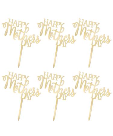 6pcs Happy Mother's Day Cake Topper Gold Acrylic Mothers Day Cupcake Topper Cake Picks Cupcake Toppers for Mothers Day Birthday Party Decoration Supplies