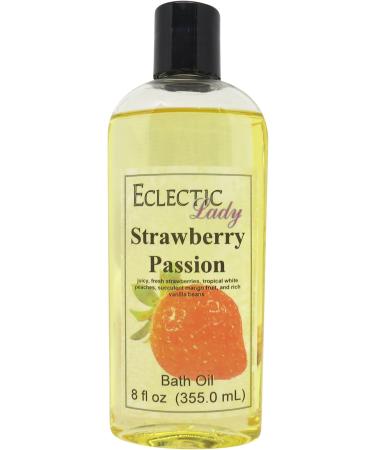 Strawberry Passion Bath Oil by Eclectic Lady - Scented Bath Oil - Relaxing & Moisturizing Bathing Oil - Fragrance Body Oil for Dry & Rough Sensitive Skin - Body Daily Nourishing Shower Oil (8 oz) 8 Fl Oz (Pack of 1)