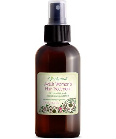 Just Nutritive Adult Women's Hair Treatment Oil Nourishing and Strengthening 4 oz Liquid SLS and Chemical Free Ideal for Thinning Hair and Hair Loss Regrowth