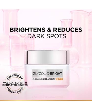 L'Oreal Paris Glycolic Bright Day Cream with SPF 17 50ml |Skin Brightening Cream with Glycolic Acid that Visbily Minimizes Spots & Reveals Even Toned Skin - Buy Online on SooperMarket.com