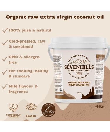 Sevenhills Wholefoods 4L Organic Extra Virgin Raw Coconut Oil - Cold-Pressed | Cooking, Baking, Skin Moisturizer, Hair Conditioner | Recyclable Tub - Buy Online on SooperMarket.com