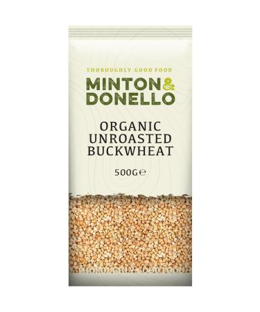 Minton & Donello - Organic Buckwheat Hulled Unroasted Versatile & Nutritious 6 x 500g