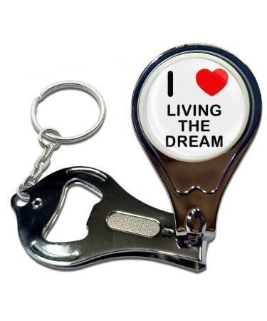 BadgeBeast.co.uk I Love Heart Living The Dream - Key Ring Bottle Opener and Nail Clipper