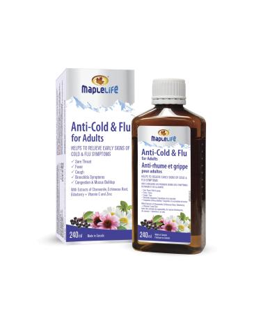 MapleLife Nutrition - Anti Cold and Flu for Adults - Herbal Formula with Extracts of Chamomile Echinacea Elderberry - Vitamin C - Zinc - 240 ml