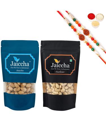 Jaiccha Ghasitaram Rakhi Gifts for Brothers Rakhi Dryfruits - Cashews 100 GMS and Pistachios 100 GMS Pouches with 2 Rudraksh Rakhis 200 gms