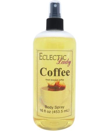 Eclectic Lady Coffee Scented Body Spray Original Strength Moisturizing Fragrance Hydrating Vegetable Glycerin Handcrafted in USA Phthalate-Free - Wake up with Fresh Scented Coffee Fragrance (16 Regular Strength 16 Fluid Ounces