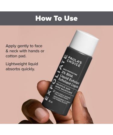 Paulas Choice SKIN PERFECTING 2% BHA Liquid Salicylic Acid Exfoliant Daily Facial Exfoliator for Blackheads Enlarged Pores Fragrance-Free & Paraben-Free Travel Size - 30 ml Travel Size - 30ml - Buy Online on SooperMarket.com