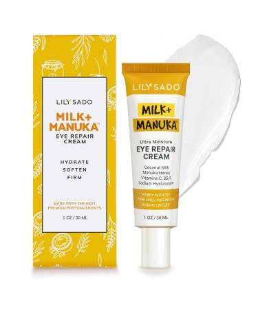 LILY SADO MILK+MANUKA Eye Repair Cream - Anti-Aging Natural Gentle Formula w/Coconut Milk Manuka Honey Sodium Hyaluronate & VITS C B5 & E - Prevents Puffiness Under-eye Wrinkles & Eye Bags - 1oz