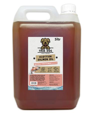 True Dog 100% Pure Scottish Salmon Oil 5ltr - Salmon Oil for Dogs & Cats - Omega 3 6 & 9 - Skin and Coat health | Joint & Mobility Support