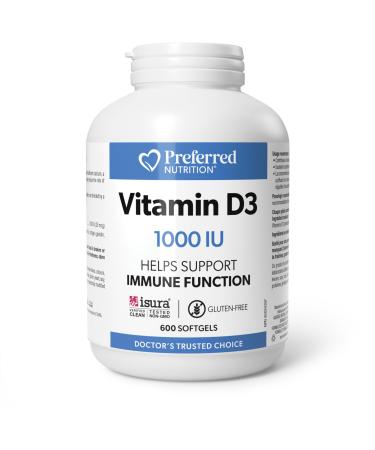 Preferred Nutrition Vitamin D3 1000 IU VALUE Size 600 softgels Easy-to-Swallow Enhanced Absorption Vitamin D Helps Support Immune Function