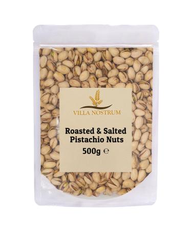 Roasted & Salted Pistachio Nuts 500g by Villa Nostrum
