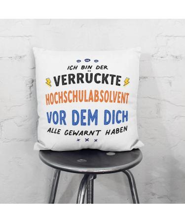 MUGFFINS GRADUATE man Cushion Padding included - in German - Dich alle gewarnt haben - Funny gift - Pillow: cover and filling 15.7x15.7 inches Hochschulabsolvent - Buy Online on SooperMarket.com