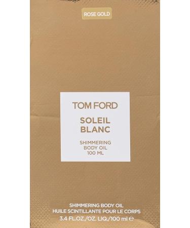 Tom Ford Private Blend Soleil Blanc Shimmering Body Oil Rose Gold 100ml - Buy Online on SooperMarket.com