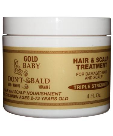 BABY DON T BE BALD Gold Hair and Scalp Treatment 4 oz