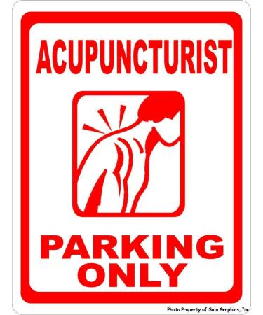 TNND Acupuncturist Parking Only Sign Gift Acupuncture Acupuncturists Metal Sign 12X16 Inches