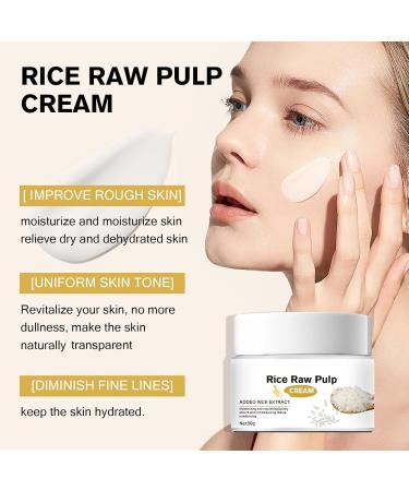 Rice Raw Pulp Face Cream Anti Aging Face Cream Face Moisturiser Brightening Face Cream Skin Tightening Cream for Face Anti Wrinkle High Firming & Deep Nourishing Smooth Elasticity - Buy Online on SooperMarket.com