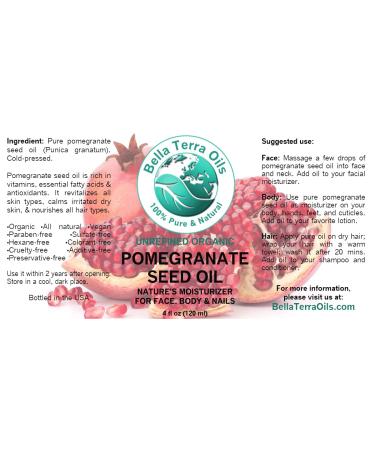 Bella Terra Oils Pomegranate Seed Oil 4 oz - 100% Pure Cold-pressed, Organic Natural Moisturizer for Skin & Hair - Rich in Antioxidants - 4 Fl Oz - Buy Online on SooperMarket.com