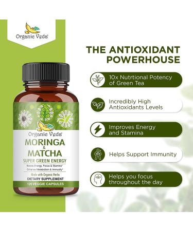 Organic Veda Moringa & Matcha Green Tea Vitamins - 120 Veggie Capsules for Energy Boost, Focus, Stamina, Metabolism & Immune Support - Buy Online on SooperMarket.com