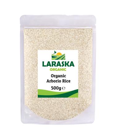 Organic Arborio (Risotto) Rice 500g | by LARASKA%100 Premium Product - Certified Organic - Sealed Bag