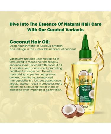 Vatika Afro Naturals Coconut Restorative Hair Oil - 100ml | Provides Strength & Nourishment | Boost Hair Health & Control Frizz - Buy Online on SooperMarket.com