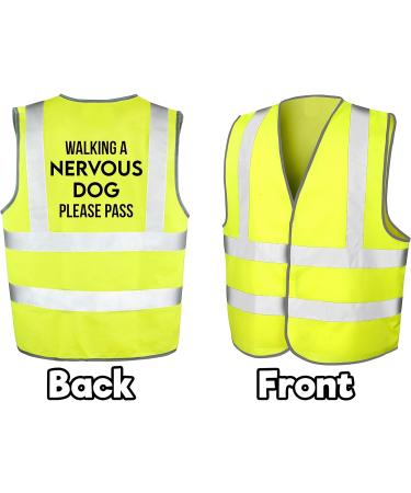Spoilt Rotten Pets Walking A Nervous Dog Please Pass Reflective High Visibility Lightweight Hi Viz Safety Vest - Buy Online on SooperMarket.com