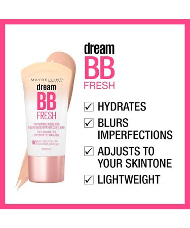 Maybelline Dream Fresh Skin Hydrating BB cream 8-in-1 Skin Perfecting Beauty Balm Sheer Tint Coverage Oil-Free Medium 1 Fl Oz & BB Fresh 110 Light/Medium - Buy Online on SooperMarket.com