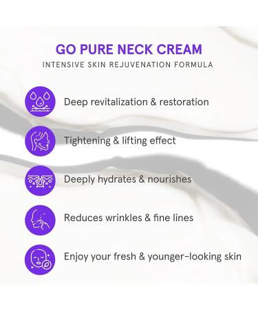 goPure Neck Cream with Repair Complex - Pro-Active Lift Neck Firming Cream - 1.7 oz - Tighten & Smooth Neck Wrinkles - Buy Online on SooperMarket.com