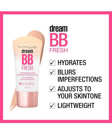Maybelline Dream Fresh Skin Hydrating BB cream 8-in-1 Skin Perfecting Beauty Balm Sheer Tint Coverage Oil-Free Medium 1 Fl Oz & BB Fresh 110 Light/Medium - Buy Online on SooperMarket.com