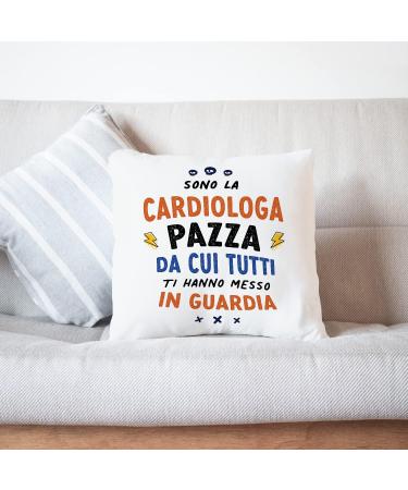 MUGFFINS CARDIOLOGIST woman Cushion Padding included - in Italian - Tutti ti hanno messo in guardia - Funny gift - Pillow: cover and filling 15.7x15.7 inches Cardiologa - Buy Online on SooperMarket.com