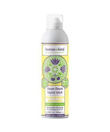Human+Kind Shower Mousse Body Wash - Suitable For Sensitive Skin - Delicately Fragranced - Leaves Your Body Feeling Cleansed And Beautifully Soft - Nourishes Dry Skin - Tropical Splash - 6.76 Oz. Tropical Splash 6.76 Fl Oz (Pack of 1)