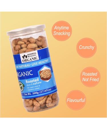 Blessfull Healing Organic Natural Vegan Rich Cream Onion Rosemerry Roasted Whole Cashew Nuts Crunchy Kaju 500 Gram - Buy Online on SooperMarket.com
