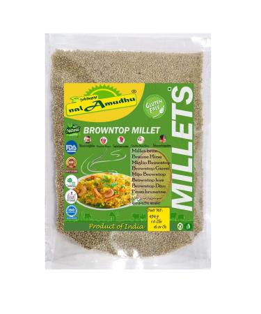 nalAmudhu Browntop Millet | Korale | Urochloa Ramosa Millet 453.5g | 1-lbs