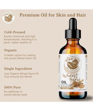 Organic Wheat Germ Oil 4oz - Bella Terra Oils | Vitamin E & C Face Oil for Natural Glow & Suppleness - Buy Online on SooperMarket.com