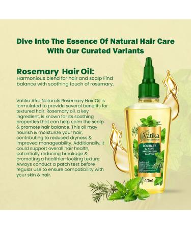 Vatika Afro Naturals Rosemary & Mint Restorative Hair Oil - 100 ml | Balances Soothes & Nurtures Hair With Natural Blend - Buy Online on SooperMarket.com