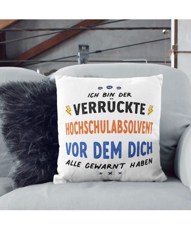 MUGFFINS GRADUATE man Cushion Padding included - in German - Dich alle gewarnt haben - Funny gift - Pillow: cover and filling 15.7x15.7 inches Hochschulabsolvent - Buy Online on SooperMarket.com