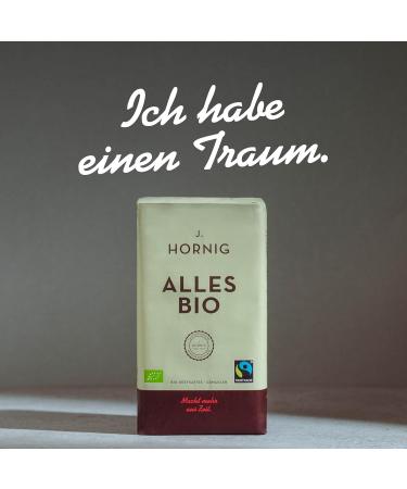 J. Hornig Organic & Fair Trade Ground Coffee 500g Intensive Aroma & Strong Taste for Filter Coffee French Press & Espresso | All Bio Certified - Buy Online on SooperMarket.com