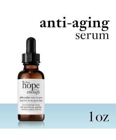 Philosophy When Hope is Not Enough Facial Firming Serum 1 oz - Buy Online on SooperMarket.com