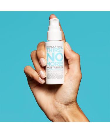 Formula 10.0.6 Thirst No More Moisturizer - 1.69 Fl Oz - Hydrating Daily Face Lotion for Dry Skin - Vegan & Cruelty-Free - Buy Online on SooperMarket.com