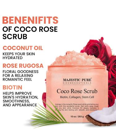 Majestic Pure Coco Rose Scrub with Biotin, Collagen, Stem Cell & Coconut Oil - Exfoliating Body Scrub for Men & Women - 10 oz - Buy Online on SooperMarket.com