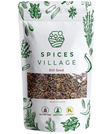 SPICES VILLAGE Dill Seeds Whole 8 oz - All Natural Pickling Spices, Fresh Dried Dill Seasoning, Flavorful Seeds for pickles, salads, soups, Kosher, Gluten Free, Resealable Bulk Bag Pack may Vary