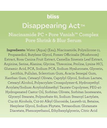 Bliss Disappearing Act Niacinamide PC Serum 1 oz | Pore Vanish Complex | Minimize & Blur Pores | Clean, Cruelty-Free, Vegan - Buy Online on SooperMarket.com