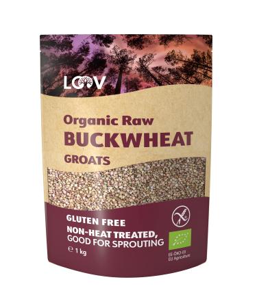 LOOV Organic Buckwheat Groats Gluten Free 1 kg Raw not Heat-Treated All Nutrients Preserved Delicious Nutty Flavour Good for Sprouting Organically Grown in Nordic Climate non-GMO