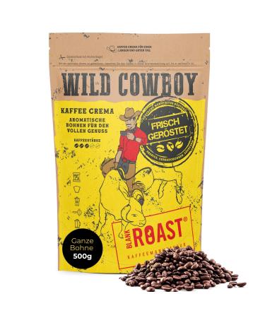 Blank Roast Wild Cowboy Crema - Whole coffee beans - 100% Arabica coffee - gently roasted with hickory wood - acid -low (500g) entire beans 500 g (1 Pack)