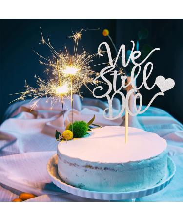 Arthsdite We Still Do Cake Topper - Bride/Engagement/Bachelorette Party Cake Picks We Still Do Wedding Party Cake Decoration Anniversary Vow Renewal Cake Topper - Silver Glitter - Buy Online on SooperMarket.com