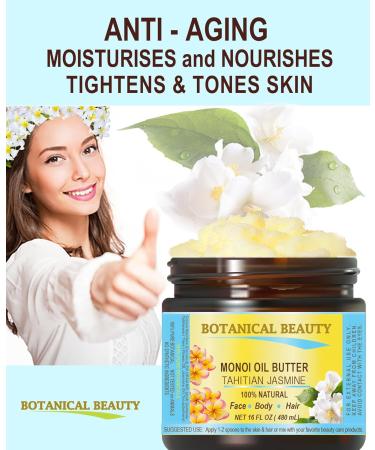 Botanical Beauty Monoi Oil Butter - Pure Natural Virgin Unrefined Tahitian Jasmine 8 Fl. Oz. for Face Skin Body Hair & Nails - Buy Online on SooperMarket.com